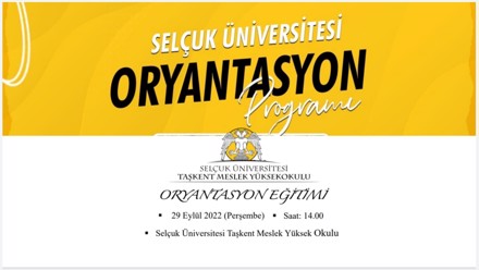 Taşkent Meslek Yüksekokulunda 'Oryantasyon Eğitimi' düzenlendi.